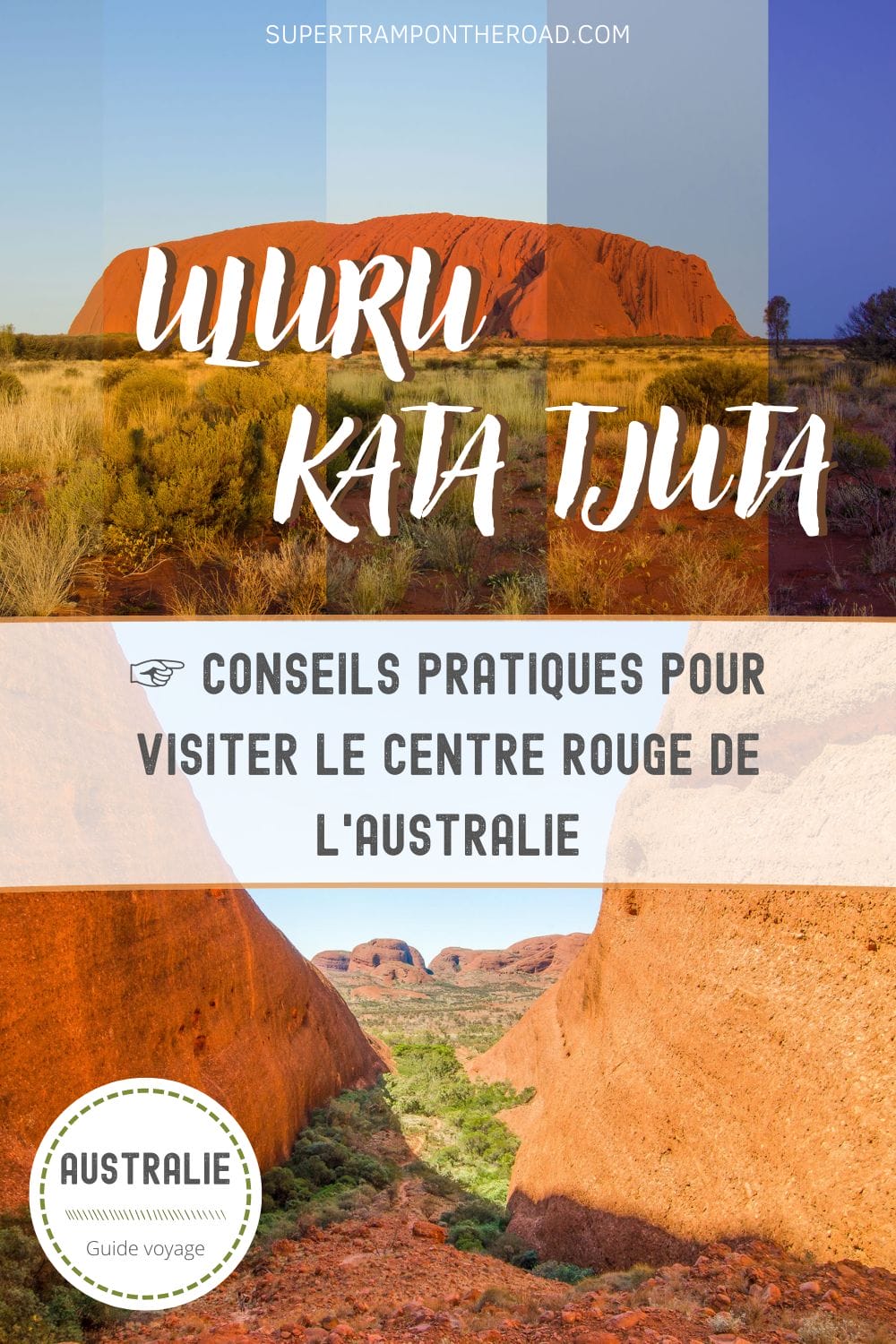 visiter uluru kata tjuta infos